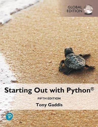 Starting Out with Python, Global Edition (Paperback, 5 ed)