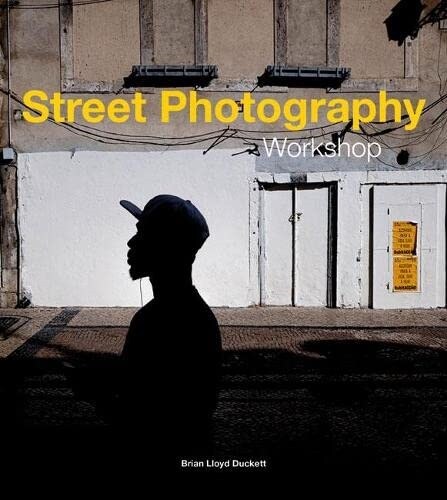 Street Photography Workshop (Paperback)