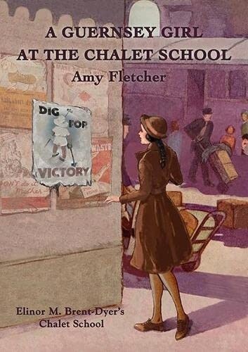 A Guernsey Girl at the Chalet School (Paperback)