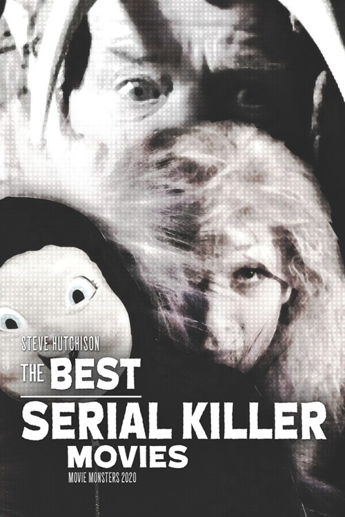 The Best Serial Killer Movies (Paperback)