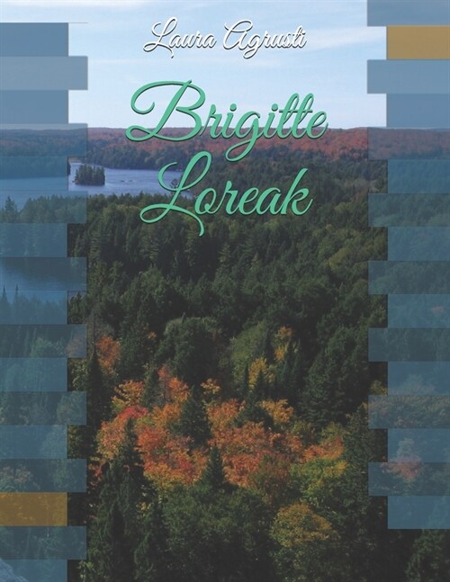 Brigitte Loreak (Paperback)