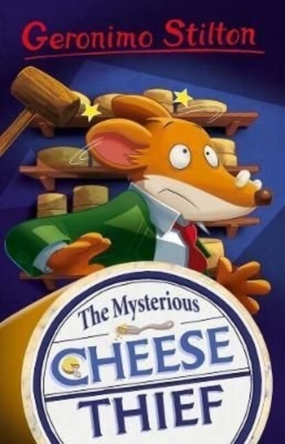 Geronimo Stilton: The Mysterious Cheese Thief (Paperback)