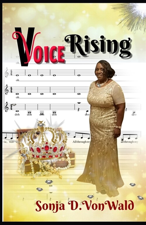 Voice Rising: The Poetic Journey of Encouragement (Paperback)