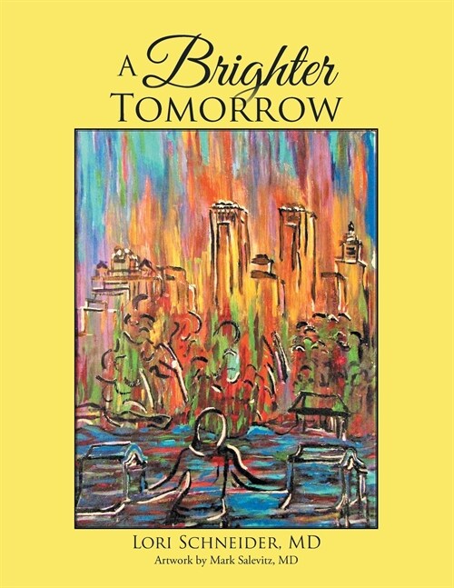 A Brighter TOMORROW (Paperback)