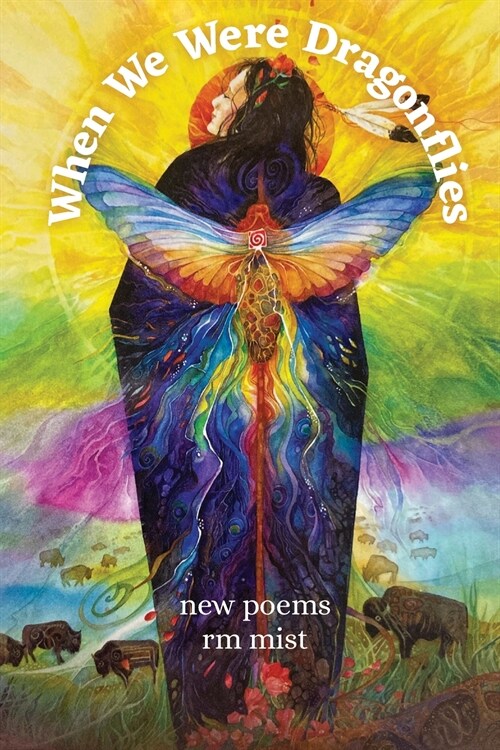 When We Were Dragonflies: New Poems (Paperback)