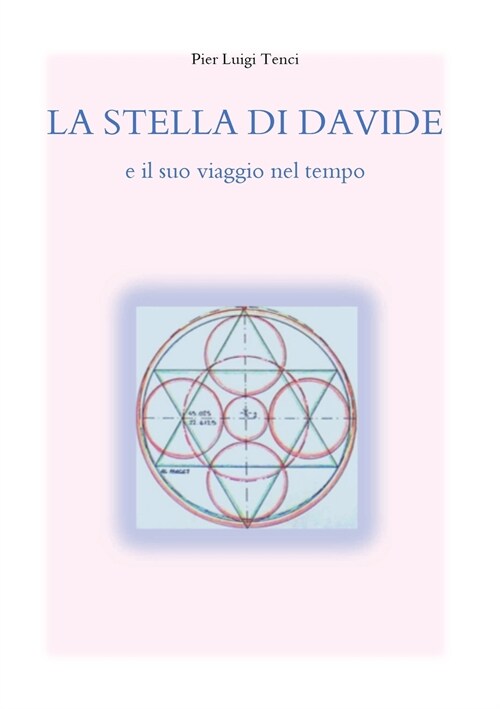 LA STELLA DI DAVIDE e il suo viaggio nel tempo (Paperback)