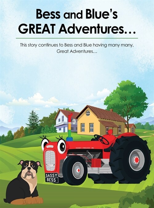 Bess and Blues Great Adventures (Hardcover)