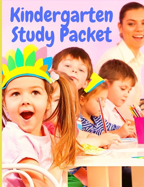 Kindergarten Study Packet: Independent Practice Packets That Help Children Learn Write, Read and Math (Paperback)