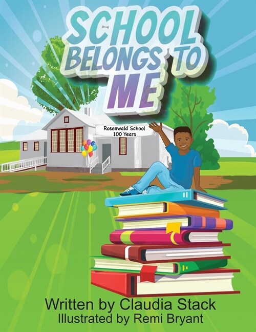 School Belongs To Me (Paperback)