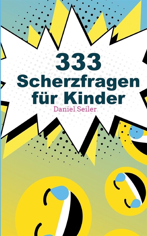 333 Scherzfragen f? Kinder (Paperback)