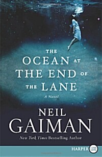 The Ocean at the End of the Lane (Paperback, Deckle Edge)