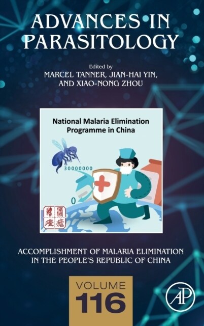 Accomplishment of Malaria Elimination in the Peoples Republic of China (Hardcover)