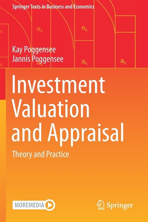 Investment Valuation and Appraisal: Theory and Practice (Paperback)