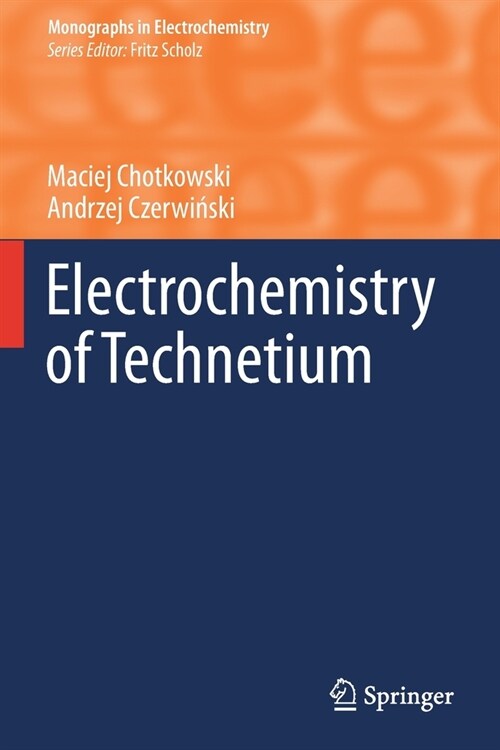 Electrochemistry of Technetium (Paperback)