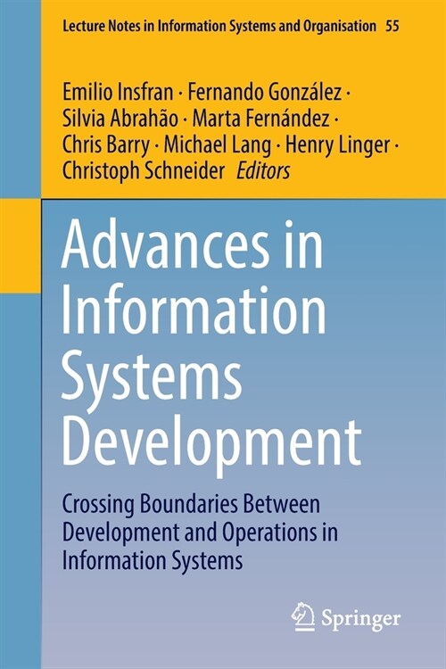 Advances in Information Systems Development: Crossing Boundaries Between Development and Operations in Information Systems (Paperback)