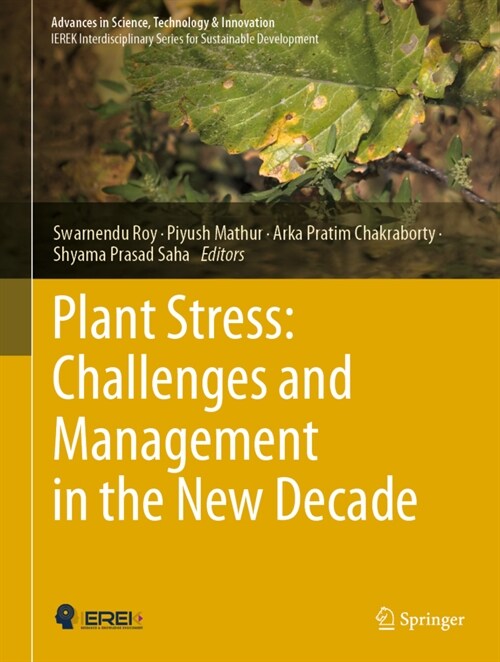 Plant Stress: Challenges and Management in the New Decade (Hardcover)