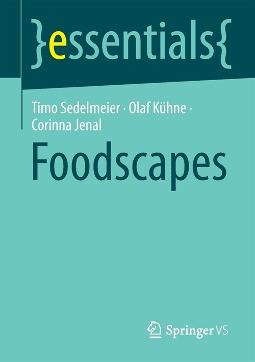 Foodscapes (Paperback)