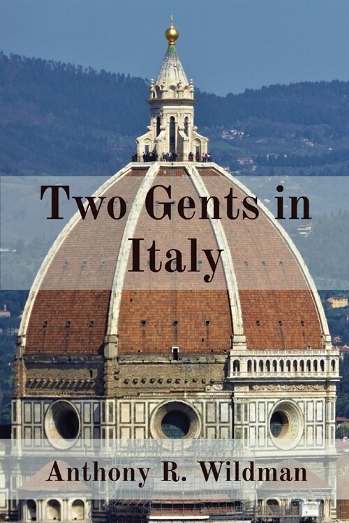 Two Gents in Italy (Paperback)