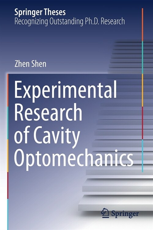 Experimental Research of Cavity Optomechanics (Paperback)