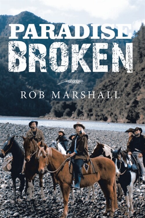 Paradise Broken (Paperback)