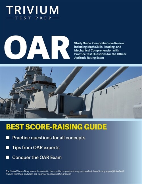 OAR Study Guide: Comprehensive Review including Math Skills, Reading, and Mechanical Comprehension with Practice Test Questions for the (Paperback)