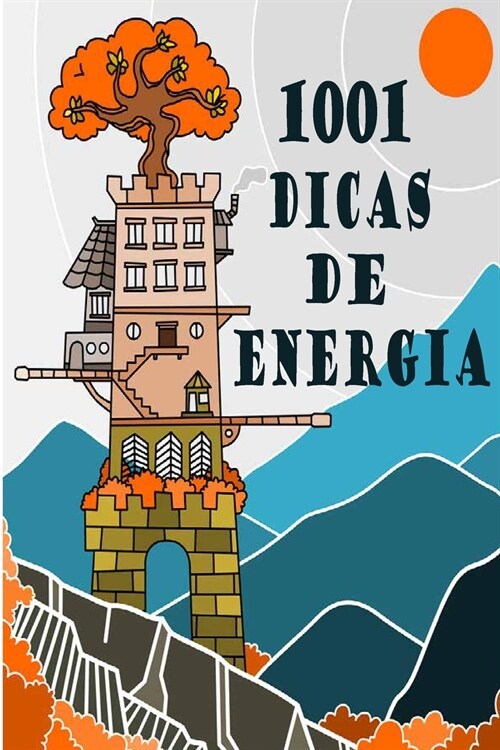 1001 Dicas de Energia (Paperback)