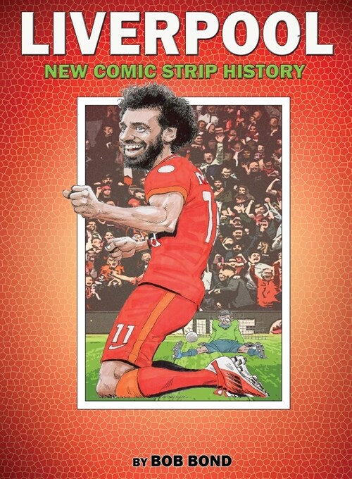 Liverpool Football History Comic Book (Paperback)