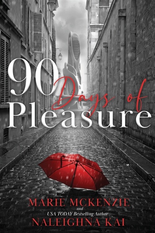 90 Days of Pleasure (Paperback)