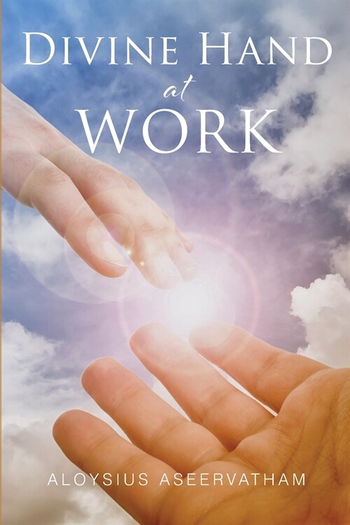 Divine Hand at Work (Paperback)