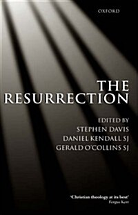 The Resurrection : An Interdisciplinary Symposium on the Resurrection of Jesus (Hardcover)
