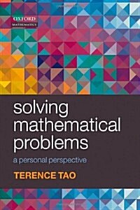 Solving Mathematical Problems : A Personal Perspective (Hardcover)