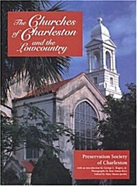 The Churches of Charleston and the Lowcountry (Hardcover)