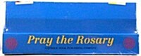 Pray the Rosary (Paperback)