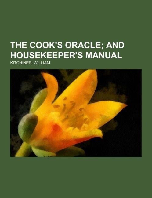 The Cooks Oracle (Paperback)