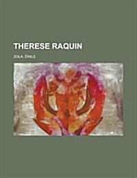 Therese Raquin (Paperback)