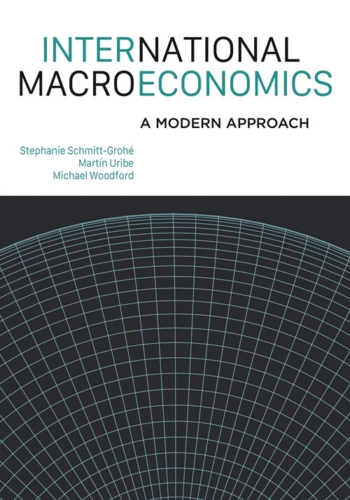 International Macroeconomics: A Modern Approach (Hardcover)