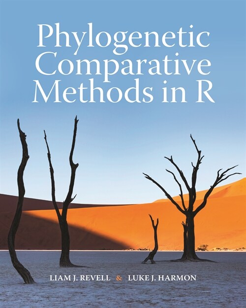 Phylogenetic Comparative Methods in R (Hardcover)