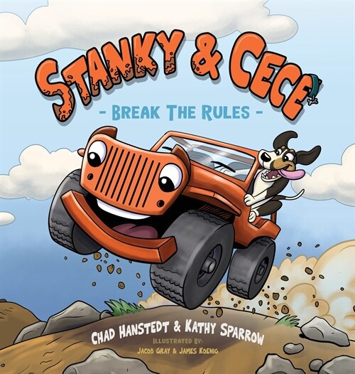 Stanky & Cece: Break The Rules (Hardcover)