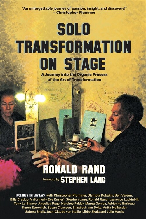 Solo Transformation on Stage: A Journey into the Organic Process of the Art of Transformation (Paperback)