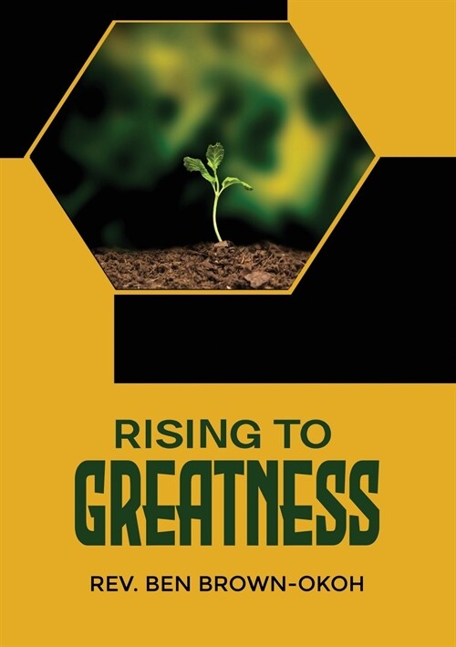 Rising to Greatness (Paperback)