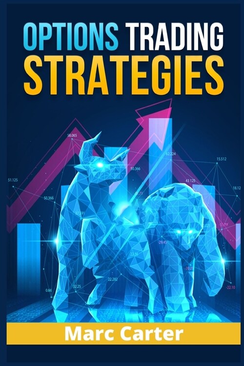 Options Trading Strategies: 2022 Guide (Paperback)