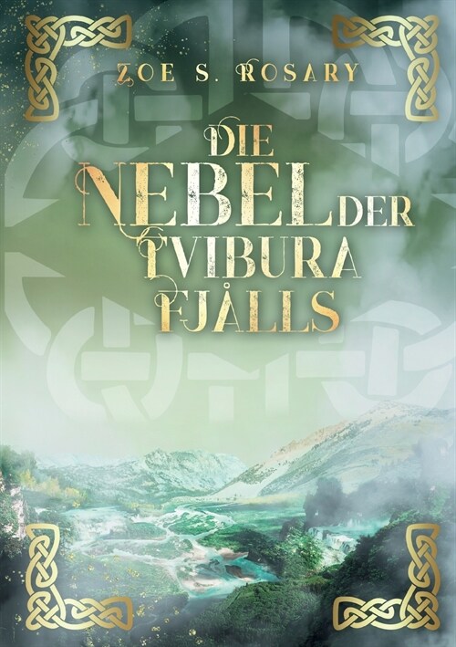 Die Nebel der Tvibura Fj?ls (Paperback)