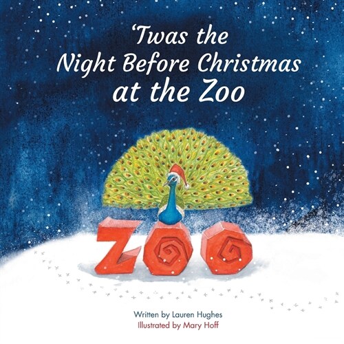 Twas the Night Before Christmas at the Zoo (Paperback)