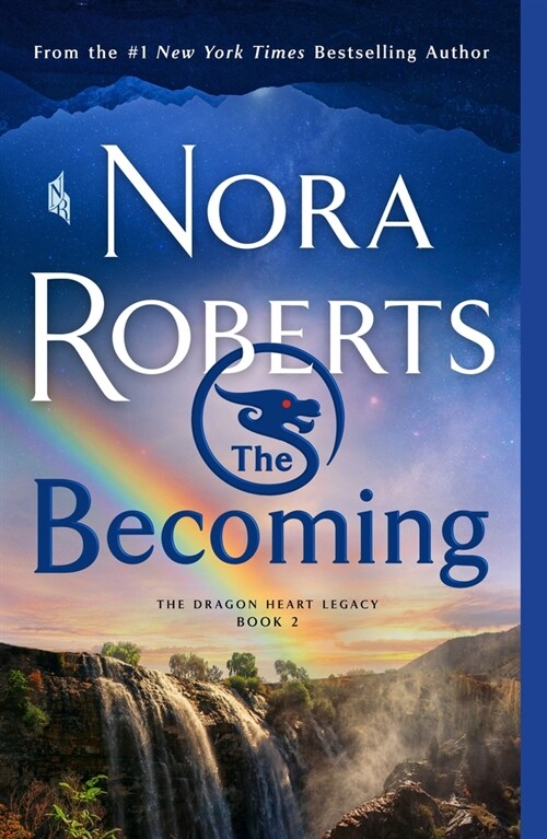 The Becoming: The Dragon Heart Legacy, Book 2 (Paperback)