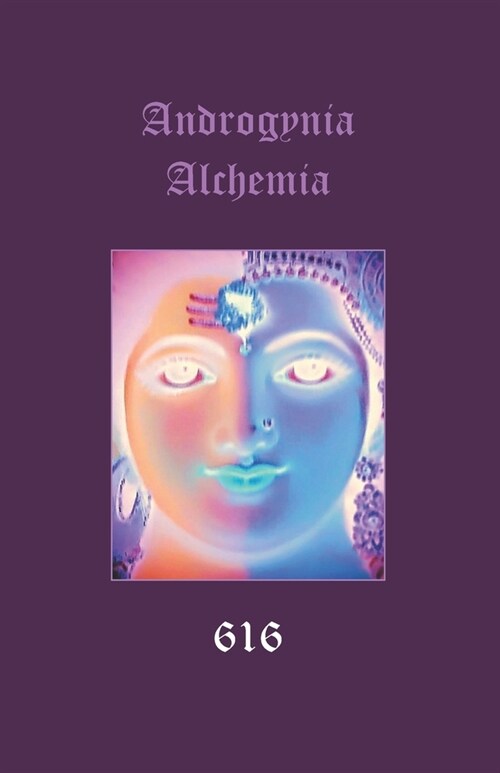 Androgynia Alchemia (Paperback)