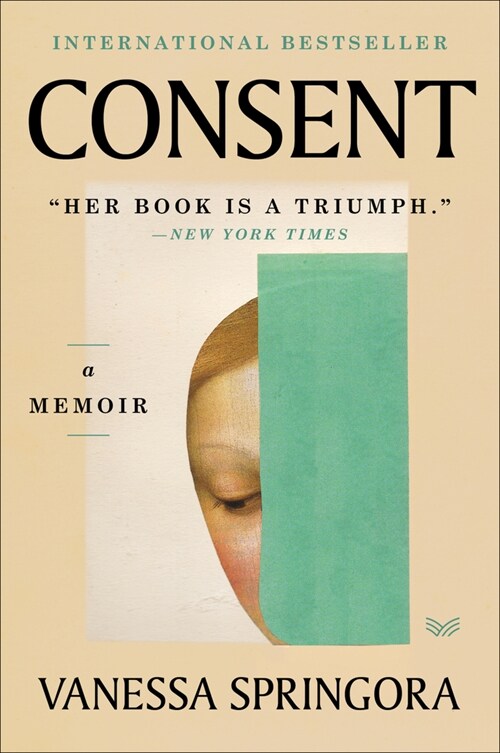 Consent: A Memoir (Paperback)