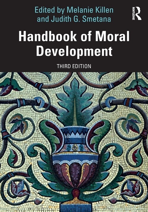 Handbook of Moral Development (Paperback, 3 ed)