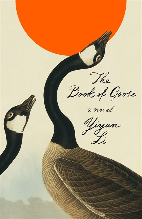 The Book of Goose (Hardcover)