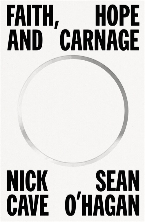 Faith, Hope and Carnage (Hardcover)