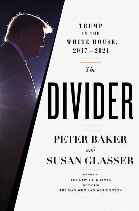 The Divider: Trump in the White House, 2017-2021 (Hardcover)